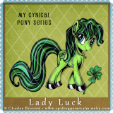 My Cynical Pony - Lady Luck