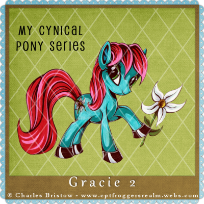 My Cynical Pony - Gracie 2