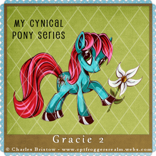 My Cynical Pony - Gracie 2 - Click Image to Close