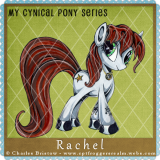 My Cynical Pony - Rachel
